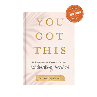 You Got This: 90 Devotions to Empower Hardworking Women - The Red Thread Boutique